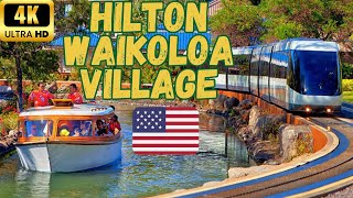 【4K】Hilton Waikoloa Village Complete Tour  60 fps [upl. by Doris318]