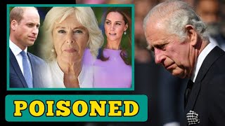 POISONED🛑 Charles in shock as Kate and William Cough blood after Eating Lunch with Camilla [upl. by Fortier]