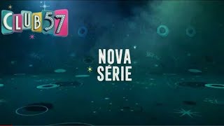 Club 57  Em Breve na Nickelondeon Brasil Promo 2 [upl. by Ahsieyn]