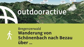 Wanderung im Bregenzerwald Wanderung von Schönenbach nach Bezau über Hilkat und Seevorsäß [upl. by Anaiv]