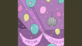 Prom Queen [upl. by Sher]