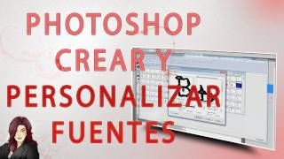 Tutorial Photoshop Crear y personalizar fuentes [upl. by Mayram471]