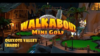 Walkabout Mini Golf  Quixote Valley Hard on Quest 2 VR mini golf [upl. by O'Neill]