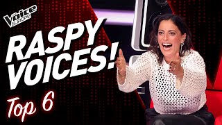 RASPY VOICES Blind Auditions on The Voice  TOP 6 Part 2 [upl. by Wally371]