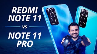 REDMI NOTE 11 vs NOTE 11 PRO [upl. by Arabeila841]