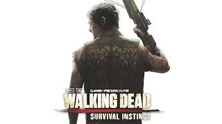 Games I Fcking Hate  The Walking Dead Survival Instinct [upl. by Lapotin]