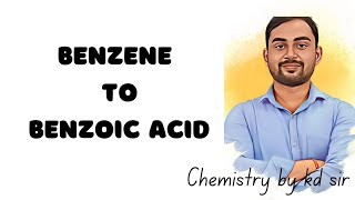 Conversion of benzene to benzoic acid gattermann koch reaction class 12 [upl. by Ines]