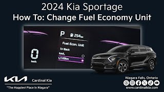 2024 Kia Sportage  How To Change Your Fuel Economy Unit [upl. by Ardnac]