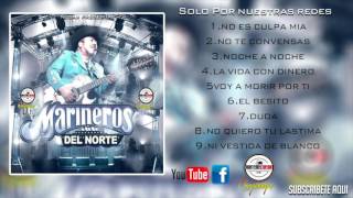 Los Marineros Del Norte Cd CompletoEn Vivo [upl. by Kemppe]