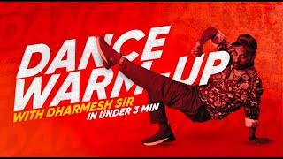 BEST Dance WarmUp Exercises by DHARMESH SIR in 2 MINS  Learn Dance  Siffdance [upl. by Libbna]