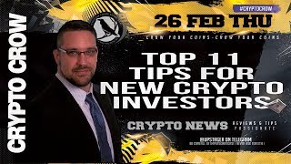 Top 11 Tips For New Crypto Investors [upl. by Ethyl653]