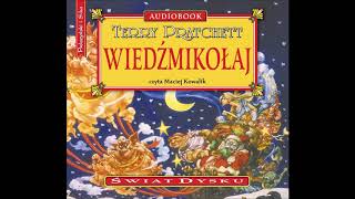 Terry Pratchett quotWiedźmikołajquot audiobook Czyta Maciej Kowalik [upl. by Harilda]