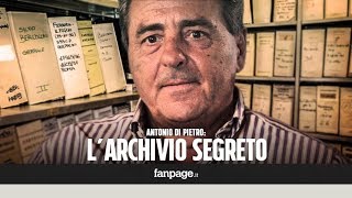 Nellarchivio segreto di Antonio Di Pietro quotNon sono riuscito ad arrestare il tempo che passaquot [upl. by Saffian]