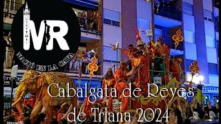 Cabalgata de Reyes Magos de Triana 2024 íntegra a su paso por la calle San Jacinto [upl. by Eirehs259]