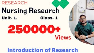 ResearchNursing ResearchChapter No 1Class 1 Introduction of Research  Nursing Officer [upl. by Alyl]