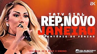 TATY GIRL CD NOVO DE FÉRIAS 2024  REPERTÓRIO ATUALIZADO 2024  MÚSICAS NOVAS [upl. by Ahsimit343]