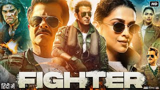 Fighter Full Movie  Hrithik Roshan  Deepika Padukone  Anil Kapoor  Review amp Facts HD [upl. by Isolt835]