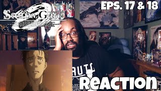 This hopeless worldSTEINSGATE 0 EPISODE 17 amp 18 REACTION [upl. by Ritter]