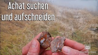 Achat suchen und aufschneiden Folge 71rockhounding minerals gemstone [upl. by Eintrok779]