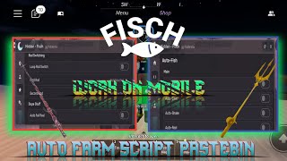 Fisch Script Pastebin 2024 Update 2X XP AUTO INSTANT FISH AUTO MEGALODON  DUPE XP amp ROD NO KEY [upl. by Arze]