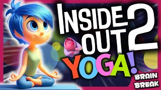 🔵INSIDE OUT 2 YOGA🟣Calming yoga for kids  Brain Break🧘‍♀️Danny Go Noodle inspired [upl. by Greabe]