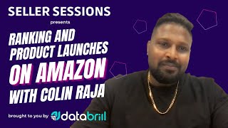 Ranking and Product Launches on Amazon With Colin Raja [upl. by Hedve]