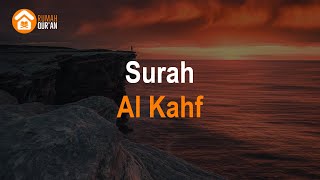 Bacaan Merdu Surat Al Kahfi  Surah Al Kahf  By Mishary Rashid Al Afasy [upl. by Nosrak]