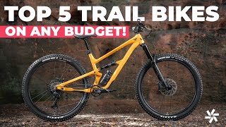 Top 5 Trail Bikes on Any Budget [upl. by Moise391]