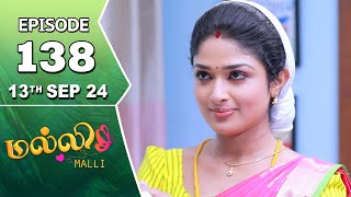 Malli Serial  Episode 138  13th Sep 2024  Nikitha  Vijay  Saregama TV Shows Tamil [upl. by Kalila]