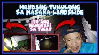 HANDA KAMI PARA TUMULONG  MASARA LANDSLIDE viral tulong masara landslide [upl. by Pollard]