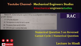 Numerical Question 3 on Reversed Carnot Cycle  Numerical Question [upl. by Amikahs]