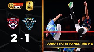 Johor Tigris 2  1 Penang Black Panthers  Emas Anuar STL 202223 [upl. by Pulchia]