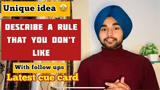 Describe a rule that you don’t like  rule you do not like cue card  cuecard followups  Ielts tips [upl. by Eulau]