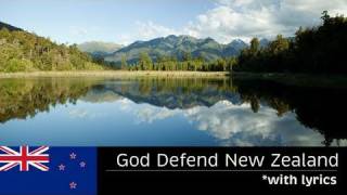 GOD DEFEND NEW ZEALAND  with lyrics  New Zealand National Anthem  FULL LENGTH [upl. by Yedsnil]