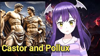 Who are Castor and Pollux  Dioscuri  Twin Brothers in Greek Mythology [upl. by Maribelle]