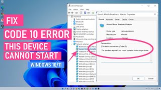 Fix This Device Cannot Start code 10 Error With WiFi amp Other Drivers [upl. by Frederik]