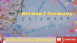 Bernau Chiemsee  Germany [upl. by Nwahsav]