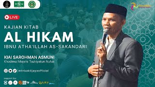 🔴 LIVE Kajian Kitab Al Hikam  Majelis Tazkiyatun Nufus  Kiai Sarohman Asmuni  Kota Depok [upl. by Amalburga]