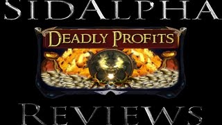 SidAlpha Reviews Deadly Profits [upl. by Gabriellia]