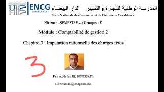 S4 Imputation rationnelle des charges fixes Partie 3 [upl. by Hedvig]