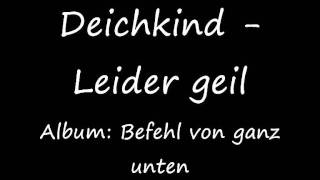 Deichkind  Leider geil Lyrics [upl. by Lleze949]