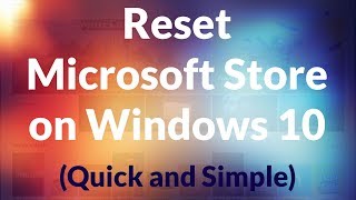 How to Reset Microsoft Store on Windows 10 reset windows store  WindowsLoop com [upl. by Anilak920]