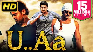 UAa 2019 Telugu Hindi Dubbed Full Movie  Prabhas Kajal Aggarwal [upl. by Zurheide736]