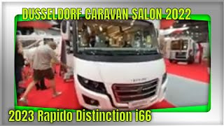 2023 Rapido Distinction i66 Ultimate Line Walkaround Dusseldorf Caravan Salon 2022 [upl. by Gaelan]