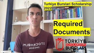 Required Documents for Turkiye Burslari Scholarship 2022 [upl. by Oniluap]