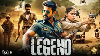 Ram Charan quot LEGEND quot New Released South Indian Movie In Hindi  South Movie In Hindi Action Movie [upl. by Aenil779]