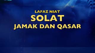 Cara Solat Jamak dan Qasar [upl. by Sparks]