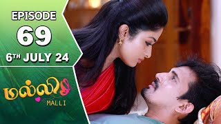 Malli Serial  Episode 69  6th July 2024  Nikitha  Vijay  Saregama TV Shows Tamil [upl. by Bellina500]