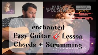 Enchanted Song By Taylor Swift  Easy Guitar Lesson  Easy Chords  Strumming [upl. by Yrolam888]