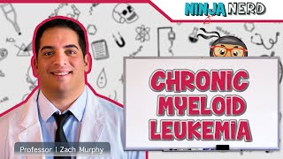 Chronic Myeloid Leukemia CML [upl. by Ahselaf]